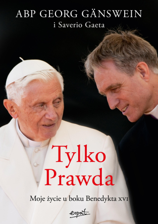 

Tylko Prawda Abp Georg Gänswein Saverio Gaeta