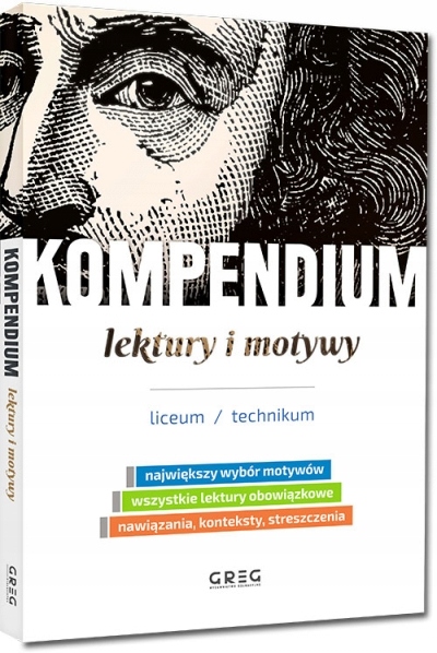 

Kompendium lektury i motywy liceum/technikum