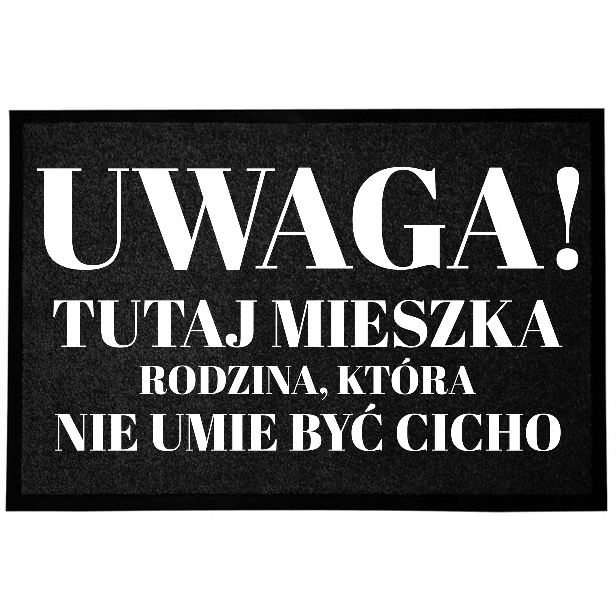 Wycieraczka Wejściowa Podłogowa Czarna Zabawny Nadruk Humor Nie Umie Cicho