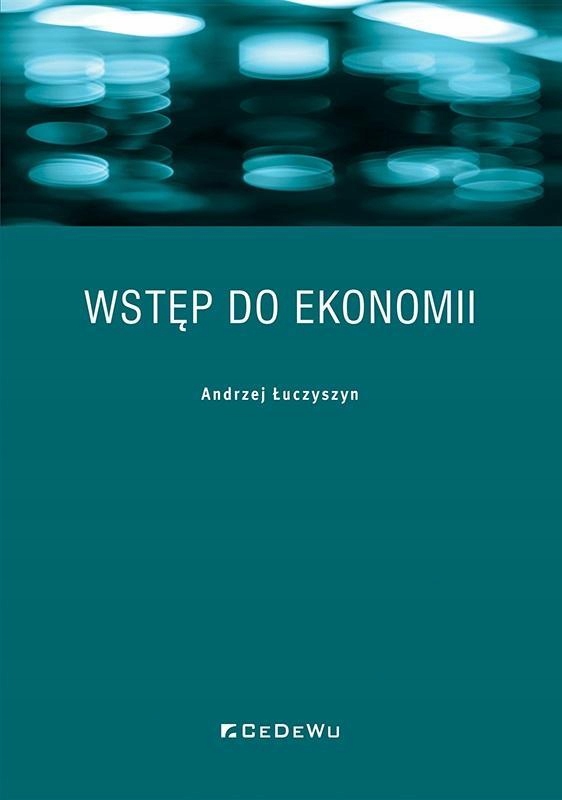 Wstęp Do Ekonomii, Andrzej Łuczyszyn