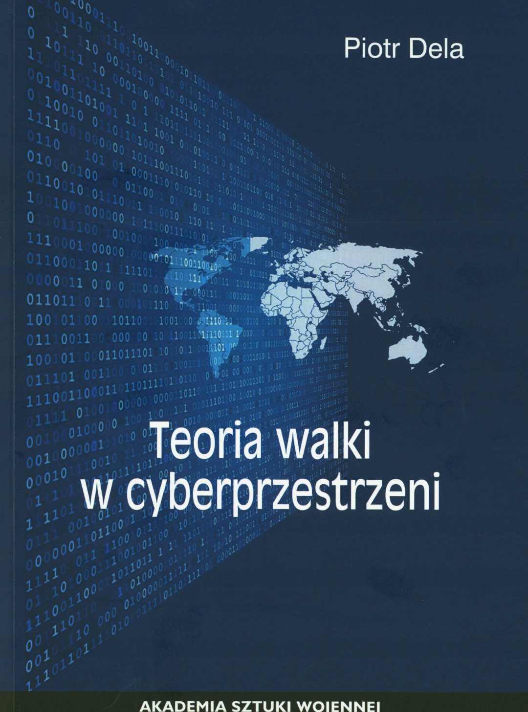Teoria walki w cyberprzestrzeni cyberbezpieczeń.//
