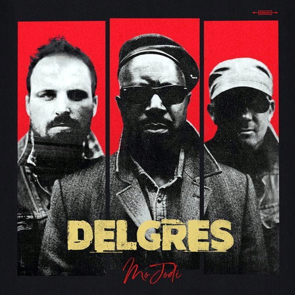 Delgres Mo Jodi (CD)