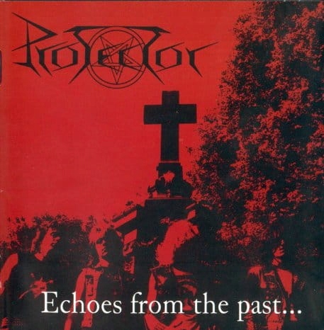 Protector Echoes From The Past (CD Jewel Case)