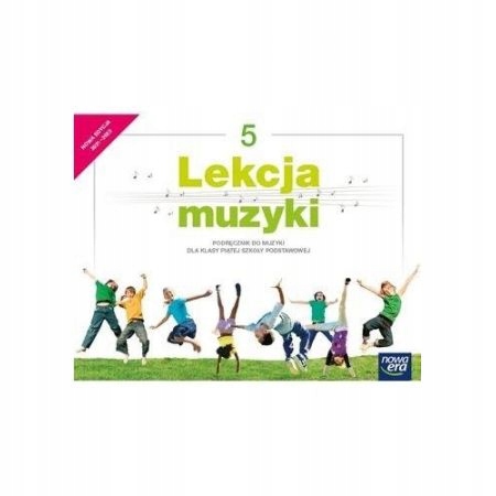 

Lekcja muzyki Podręcznik do muzyki dla klasy 5