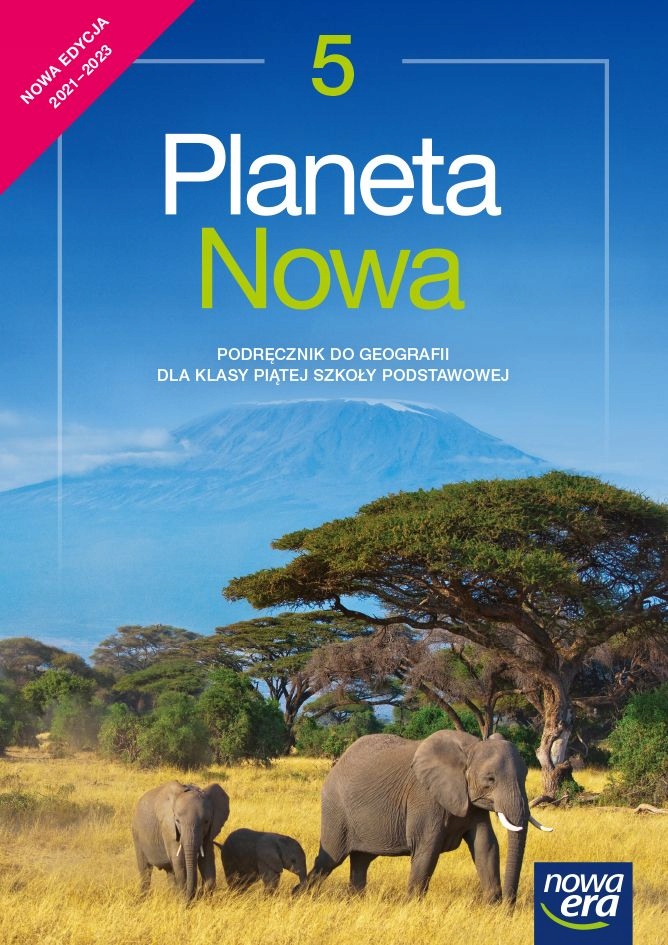 Geografia SP 5 Planeta Nowa Podr. 2021 NE Nowa Era