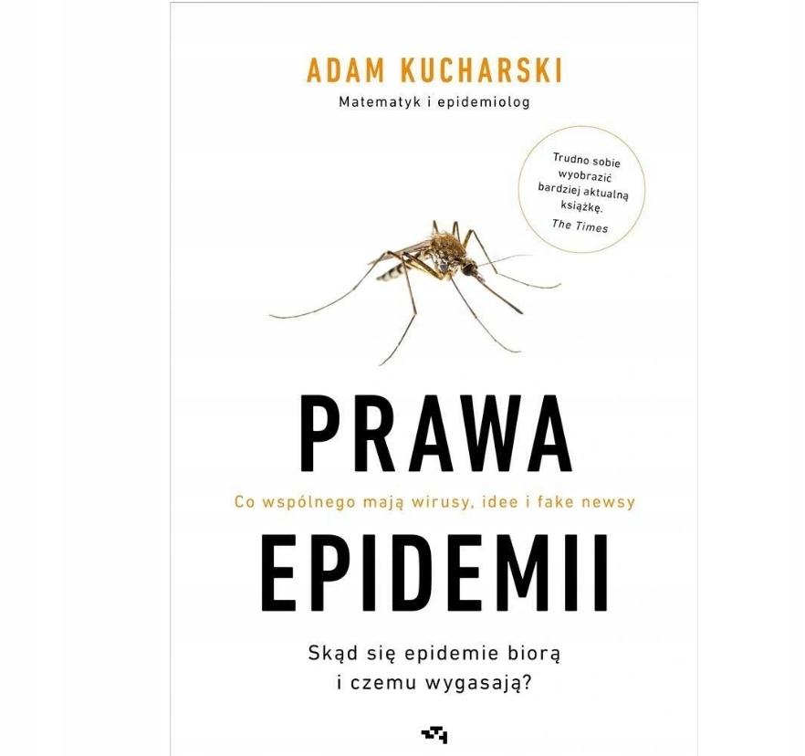 

Prawa epidemii. Skąd się epidemie biorą... (n)