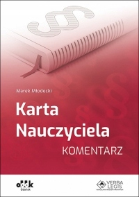 

Karta Nauczyciela Komentarz 2023 Marek Młodecki