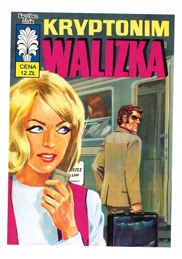 KAPITAN ŻBIK T.36 KRYPTONIM WALIZKA ZBIGNIEW GABIŃSKI, JERZY WRÓBLEWSKI