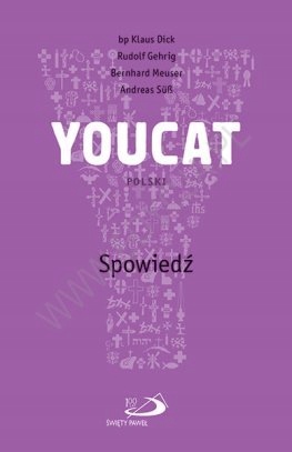 

Youcat Spowiedź Edycja Świętego Pawła pojednanie z