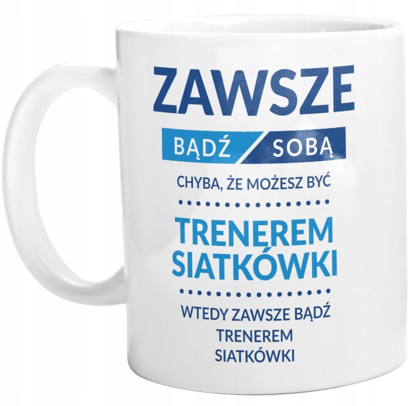 

Bądź Trenerem Siatkówki Dla Trenera