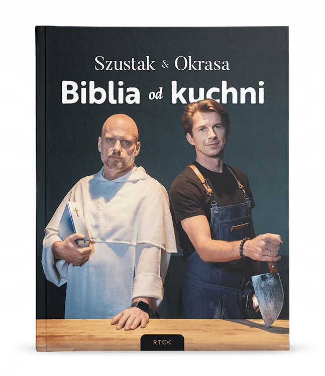 

Biblia od Kuchni Adam Szustak Op i Karol Okrasa