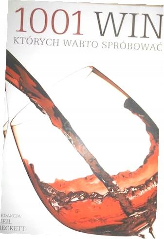 1001 win, których warto spróbować - Neil Beckett