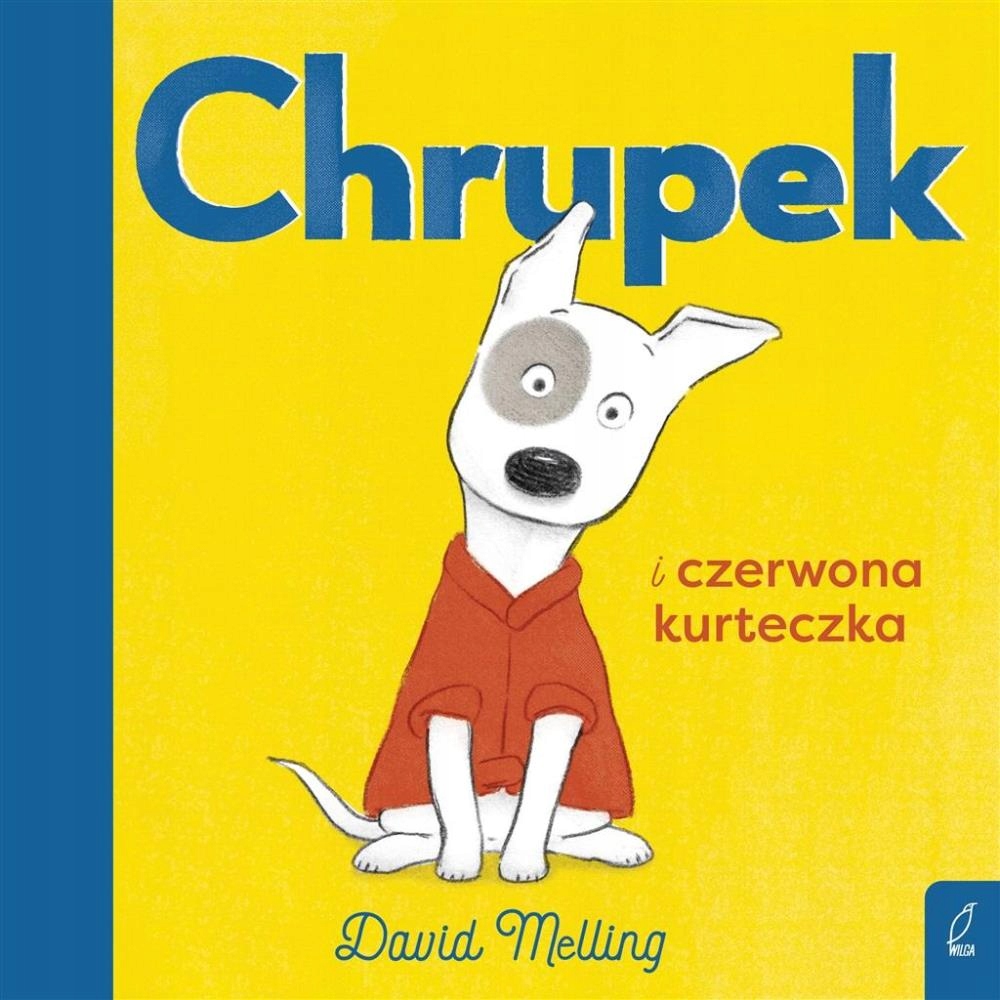 

Chrupek I Czerwona Kurteczka David..