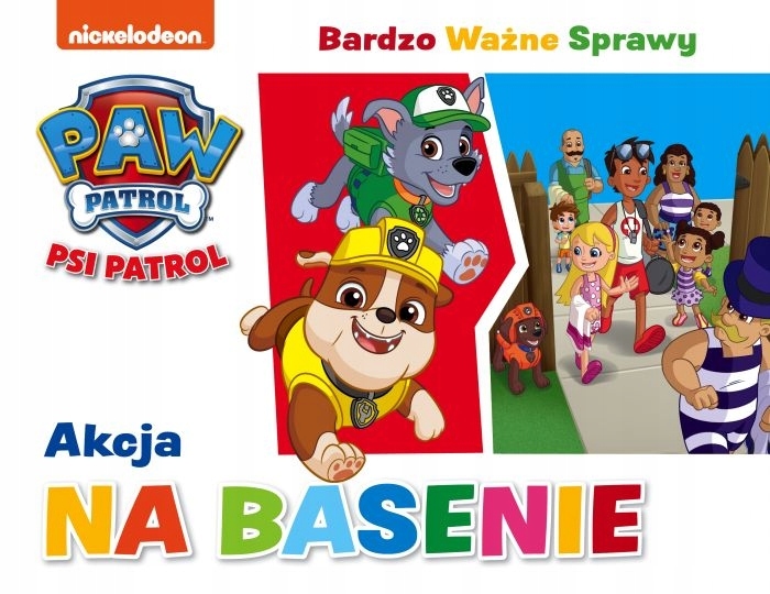 

Psi Patrol. Bardzo Ważne Sprawy. Akcja na basenie