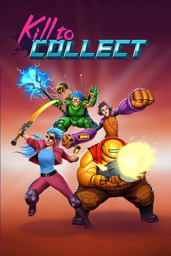 Kill To Collect Pc Klucz Steam