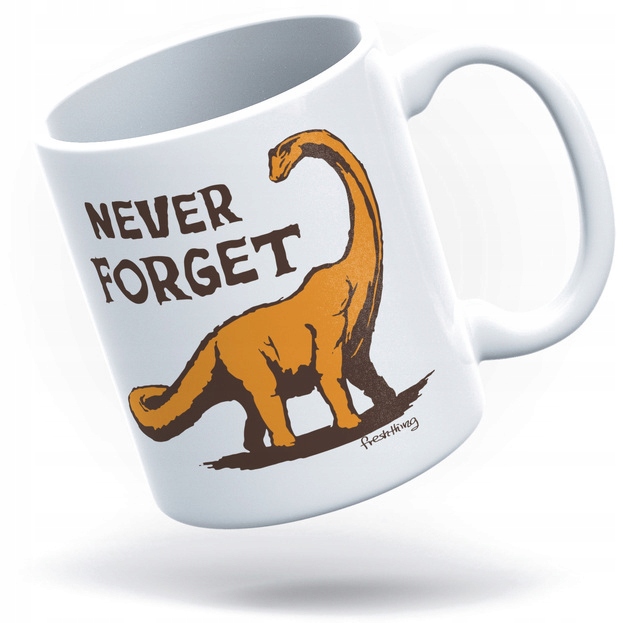 

Never Forget Dinozaur Kubek
