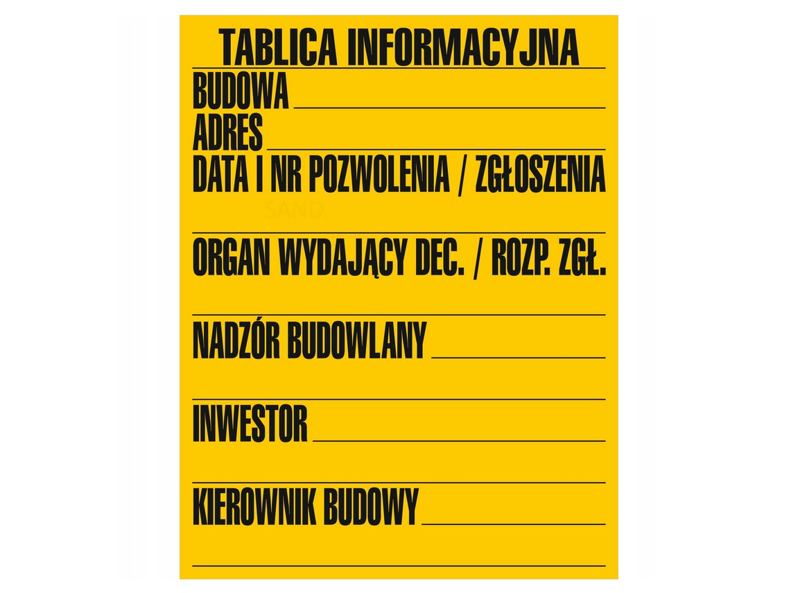 

Tablica Tabliczka Informacyjna Budowlana 90x70