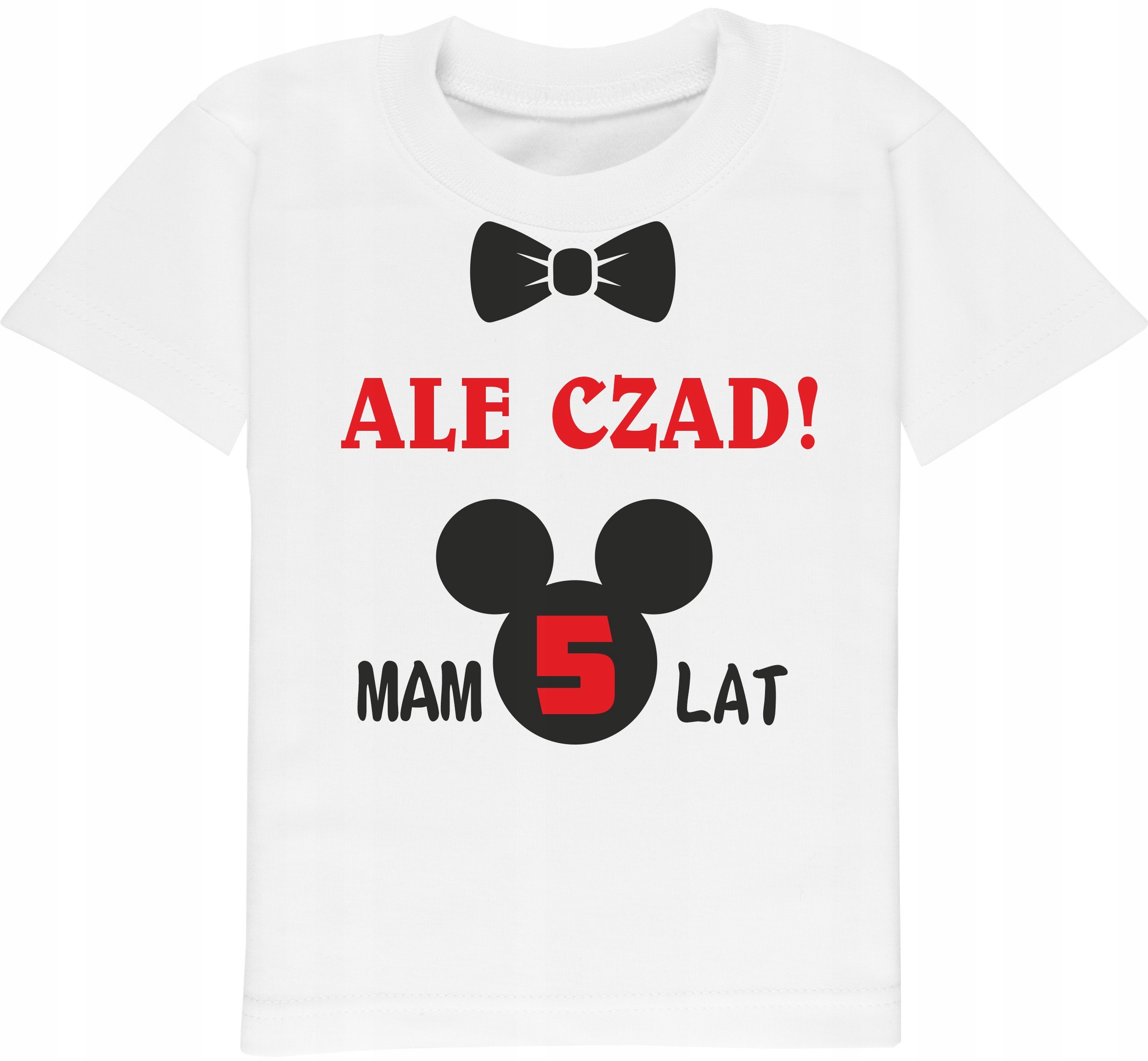

Koszulka na piąte urodziny, Ale czad mam 5 lat.