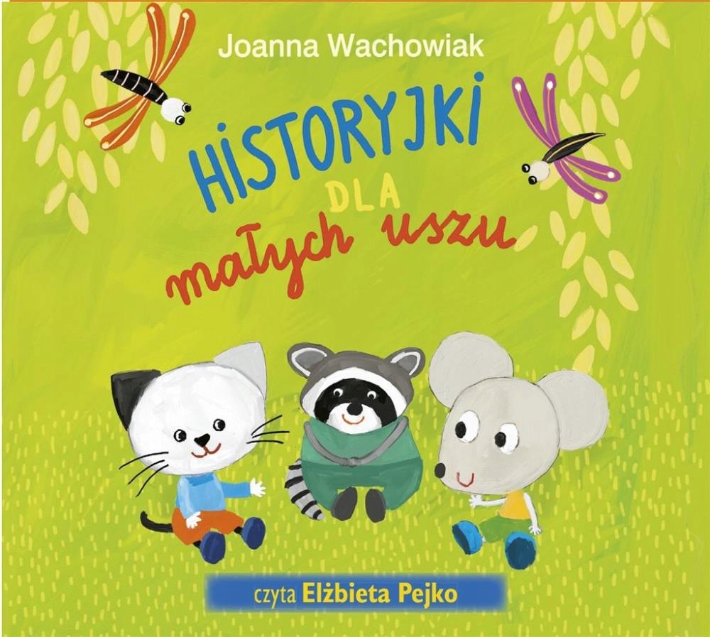

Historyjki Dla Małych Uszu Audiobook Praca..