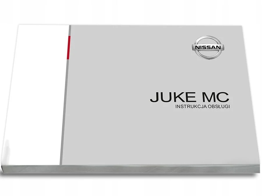 

Nissan Juke MC 2014-2019 +Radio Instrukcja Obsługi