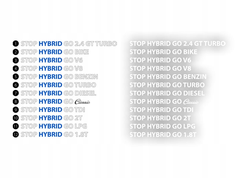 STOP HYBRID GO... - Naklejka na samochód na auto KOLOR