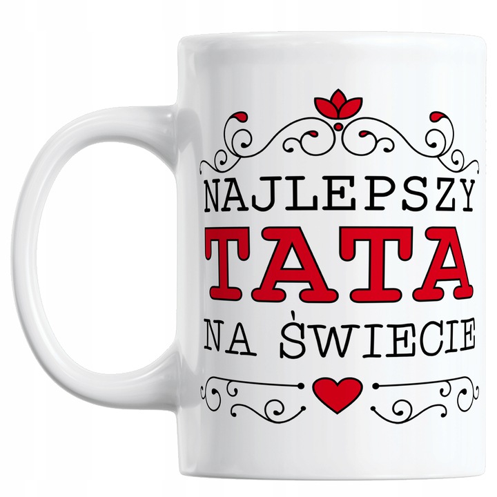 

Kubek Na Dzień Ojca Najlepszy Tata