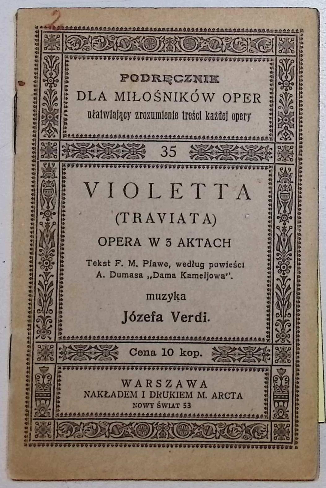 Violetta (Traviata). Opera w 3 aktach (około 1900 r.)