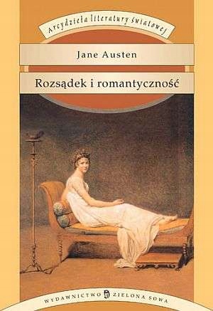 Rozsądek I Romantyczność Jane Austen