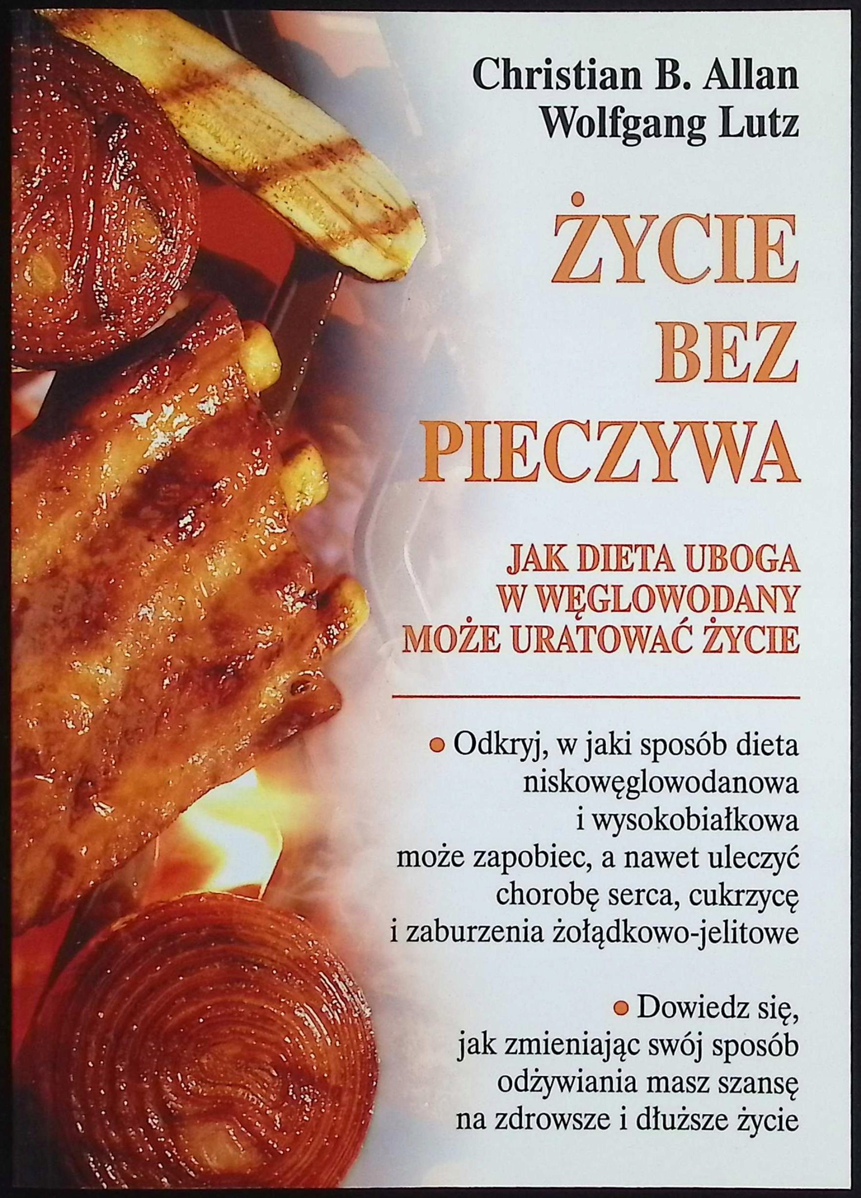 Życiu bez pieczywa Christian B. Allan