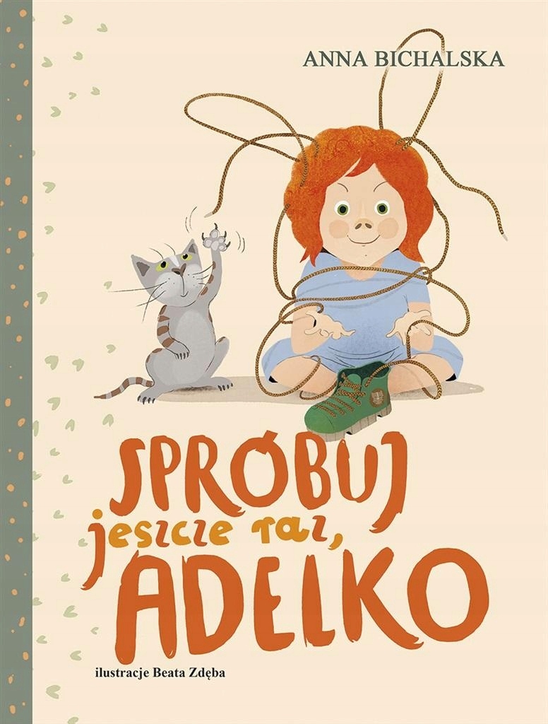 Zkuste to znovu, Adelko Vzdělávací povídka pro děti 11 let