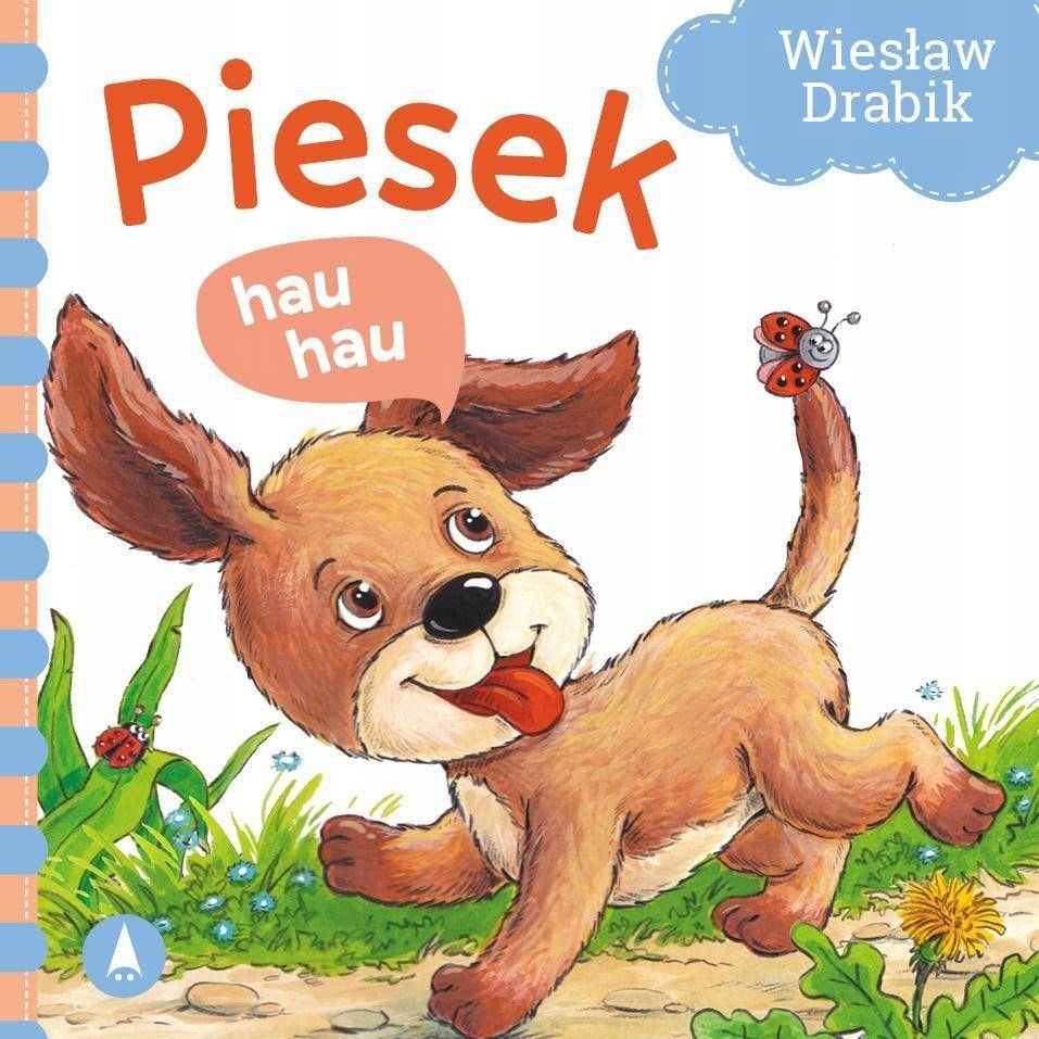 

Piesek hau, hau Wiesław Drabik