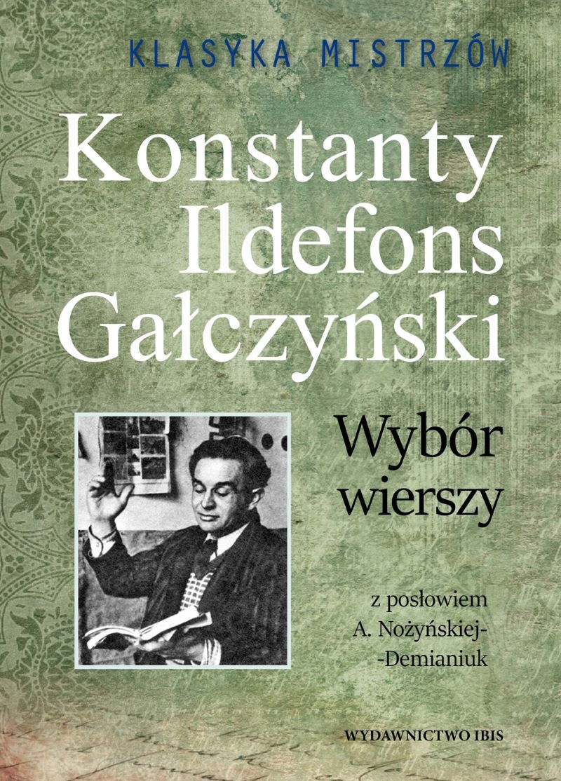 Konstanty Ildefons Gałczyński. Wybór wierszy. OUTLET