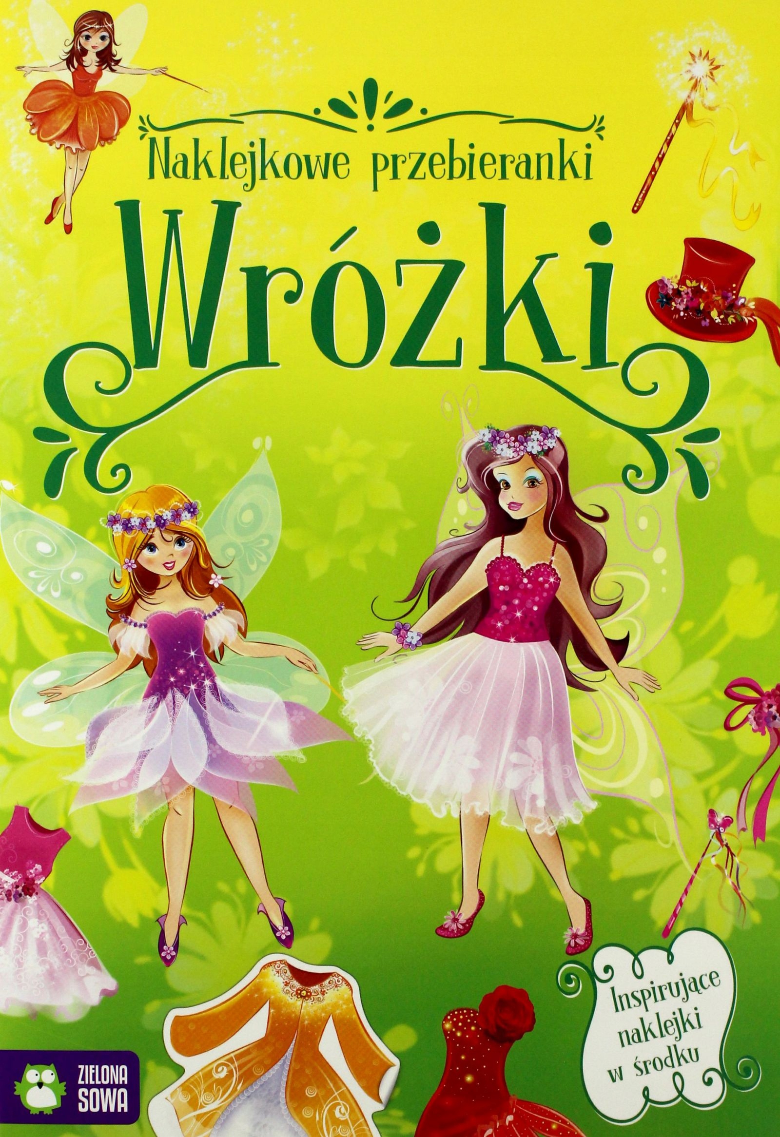 Wróżki. Naklejkowe Przebieranki [książka]