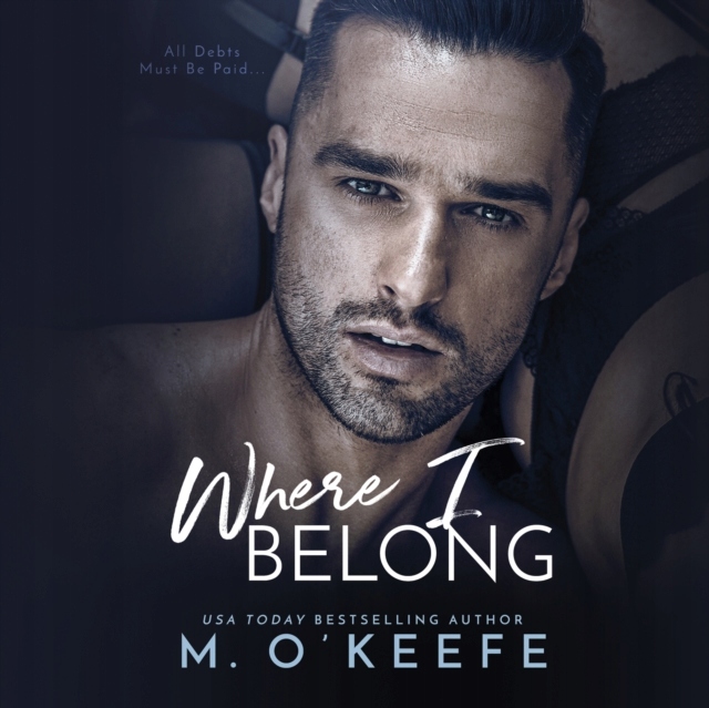 Where I Belong - O'Keefe, Molly AUDIOBOOK