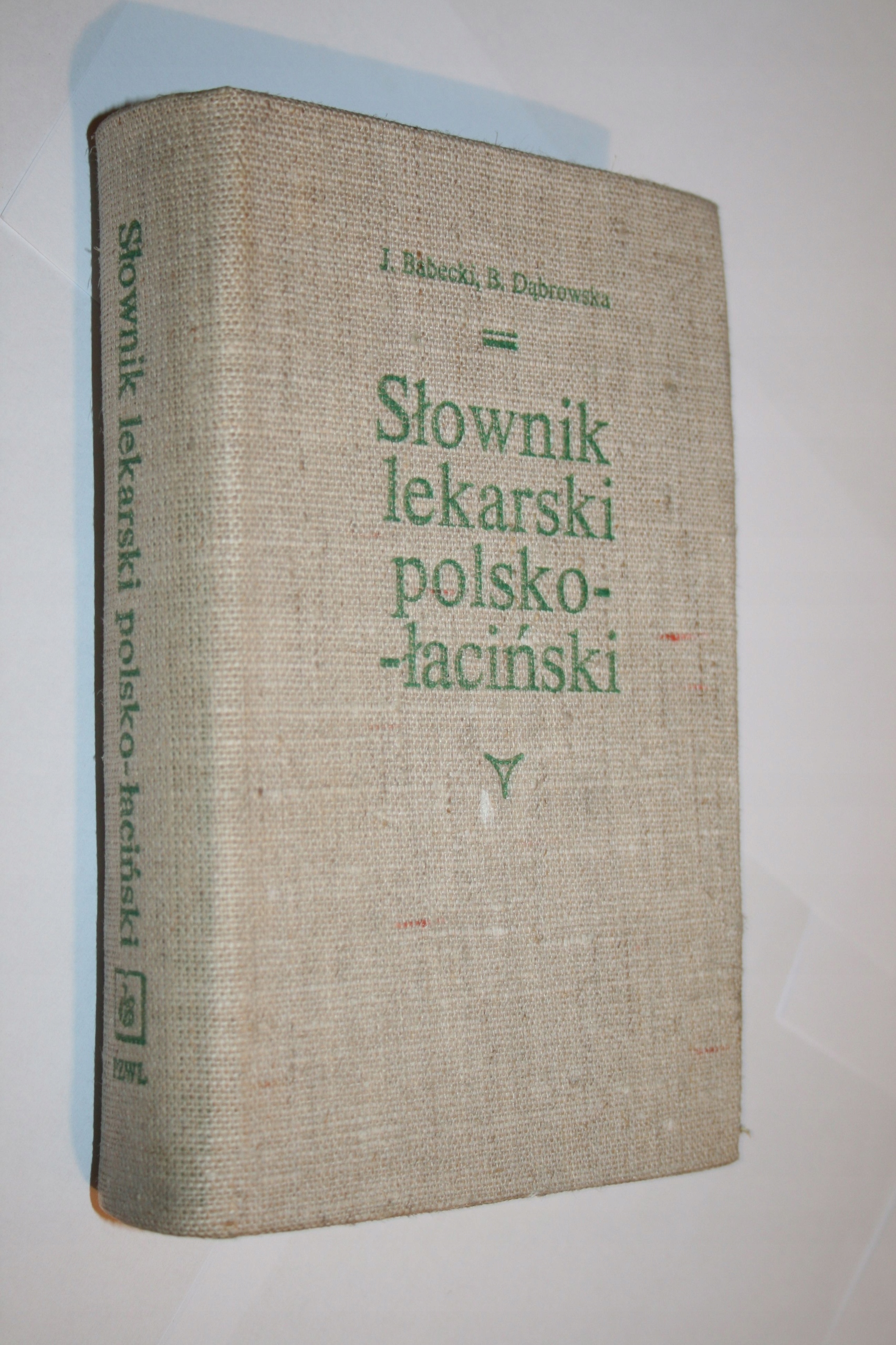 SŁOWNIK LEKARSKI POLSKO-ŁACIŃSKI BABECKI