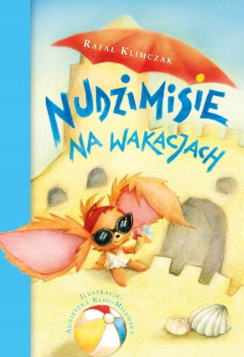 

Nudzimisie na wakacjach. Rafał Klimczak. Skrzat