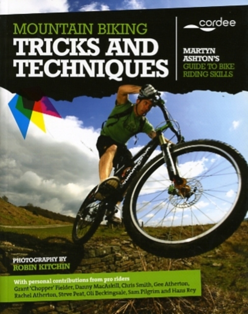 Mountain Biking Tricks and Techniques MARTYN ASHTON