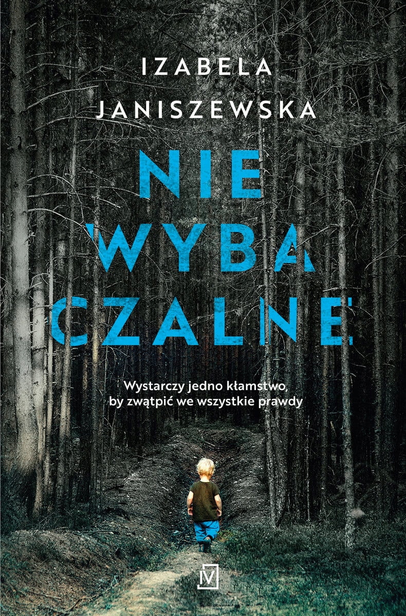 

Niewybaczalne Izabela Janiszewska