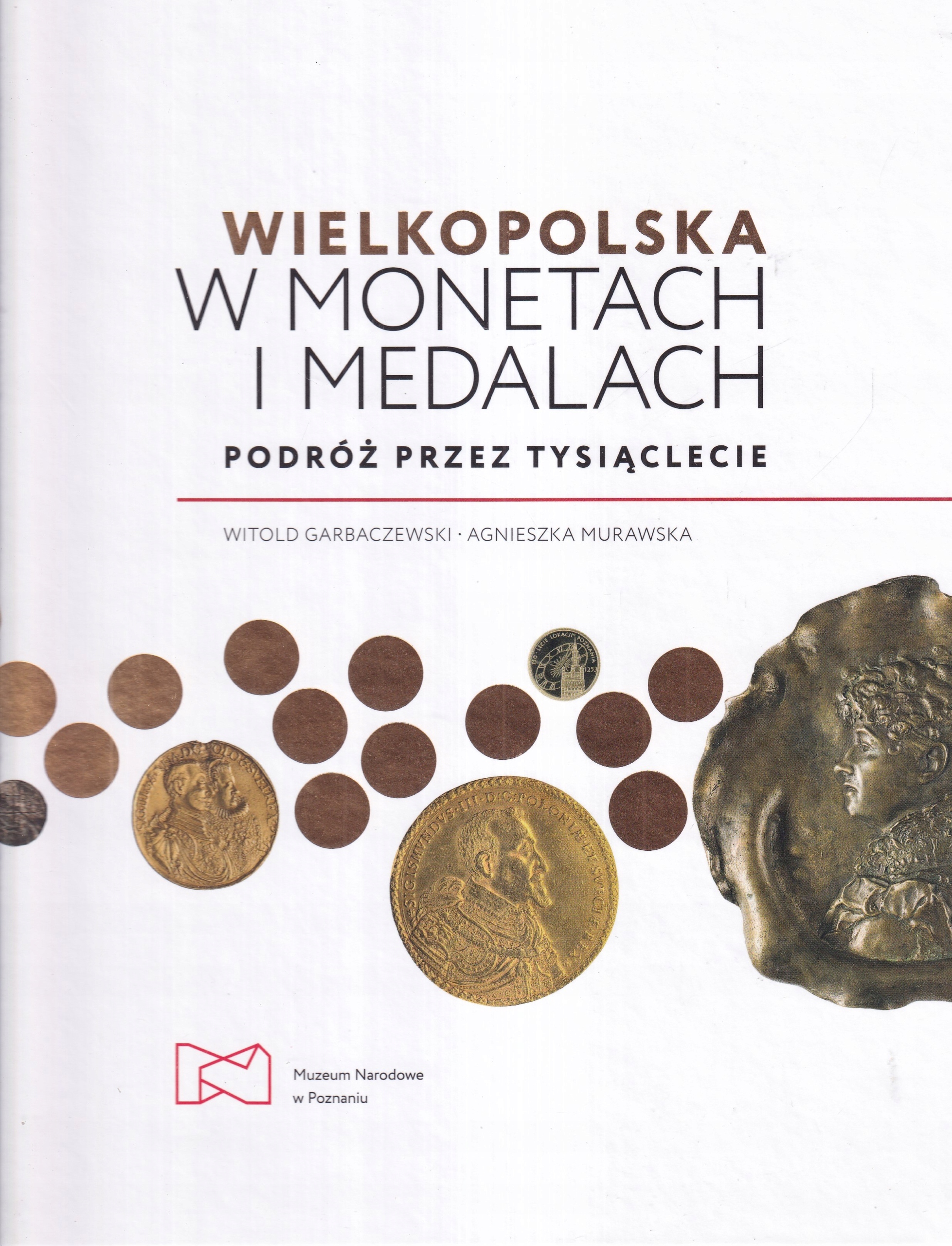 Velkopolská mince medaile medailérství numismatika katalog plaketa 350st