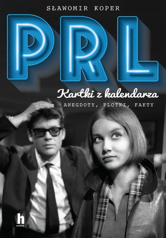 

Prl Kartki z kalendarza Sławomir Koper