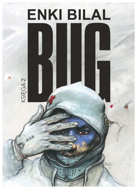 Bug Mistrzowie komiksu Tom 2 Enki Bilal