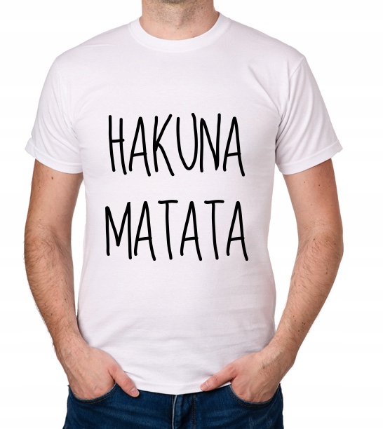 

koszulka Hakuna Matata no problems prezent