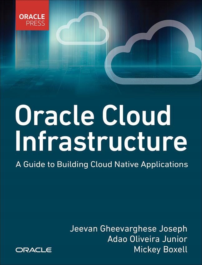 ORACLE CLOUD INFRASTRUCTURE - Jeevan Et Al Joseph (KSIĄŻKA)