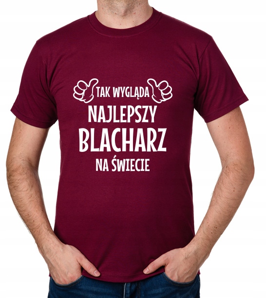 

koszulka Najlepszy Blacharz prezent