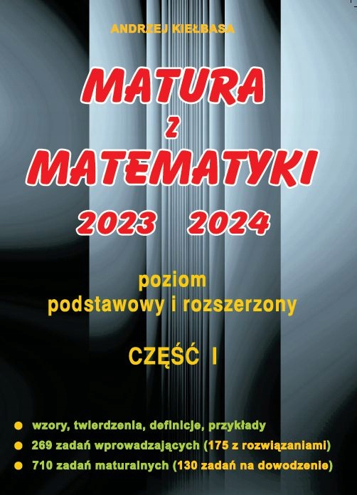 MATURA Z MATEMATYKI 2023-2024 cz.1+2 PODST/ROZSZ. Wydawnictwo Wydawnictwo 2000