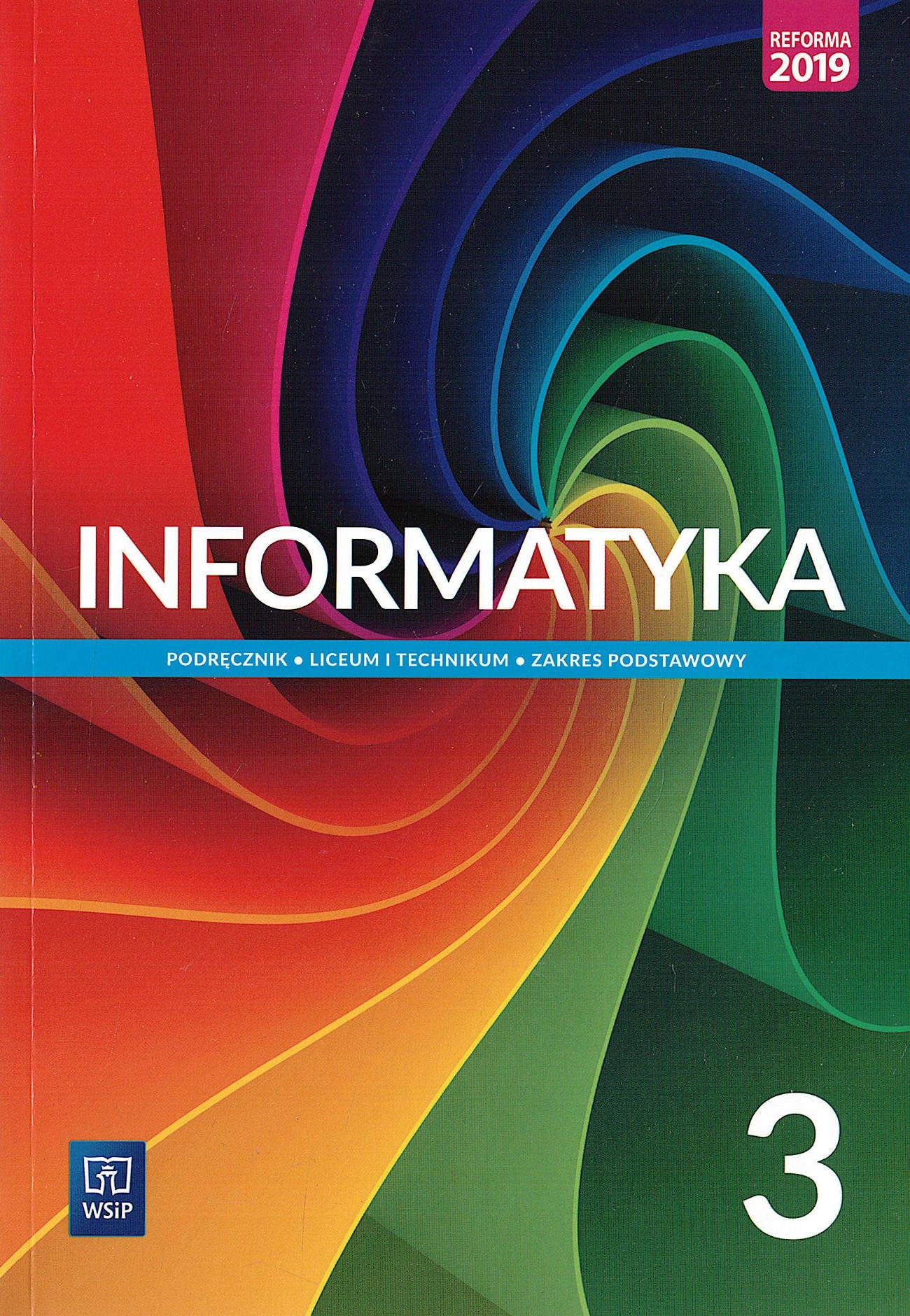 Informatyka 3. Podręcznik zakres podstawowy WSiP