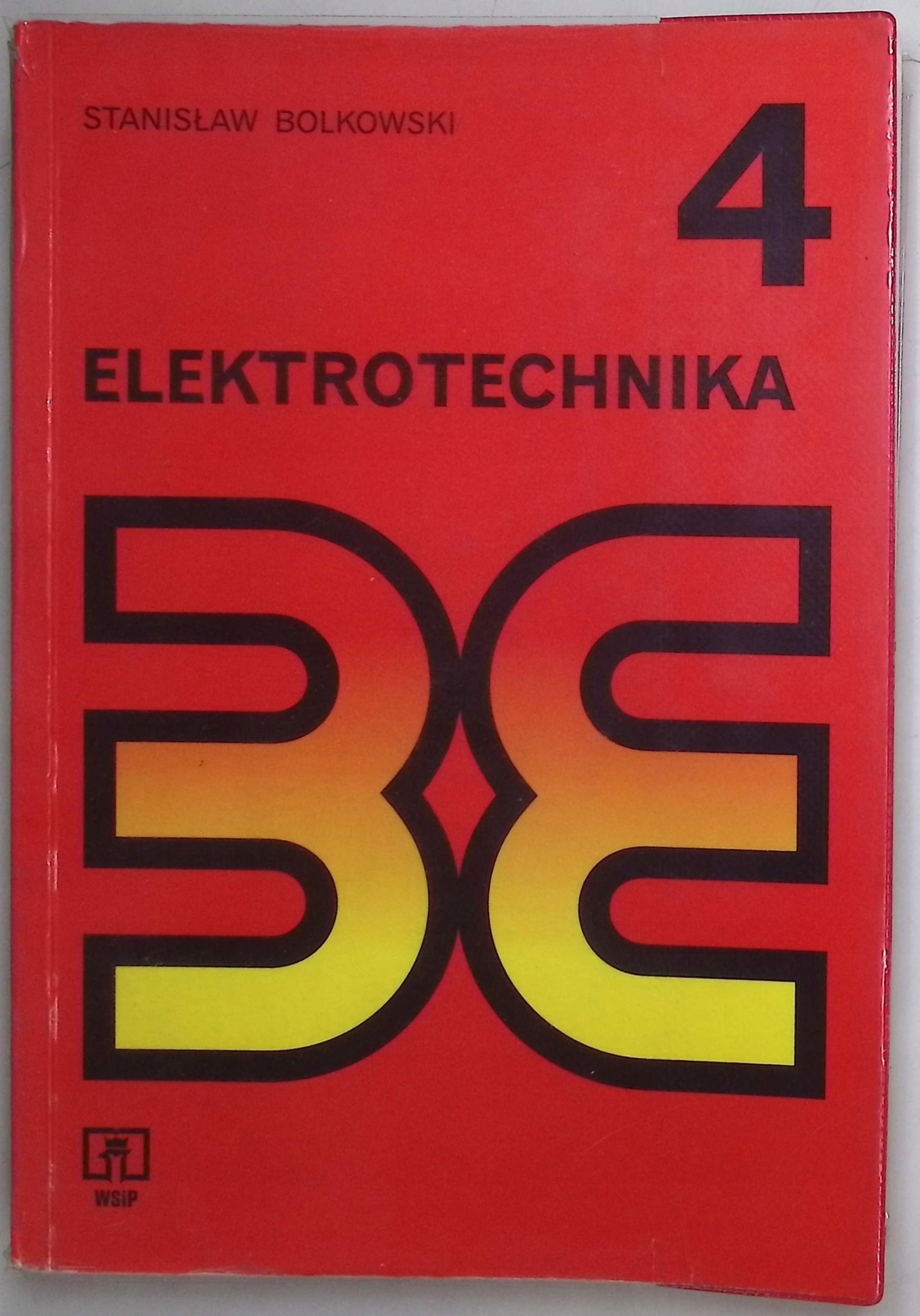 Elektrotechnika 4 Stanisław Bolkowski
