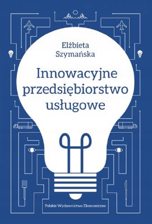 Innowacyjne przedsiębiorstwo usługowe