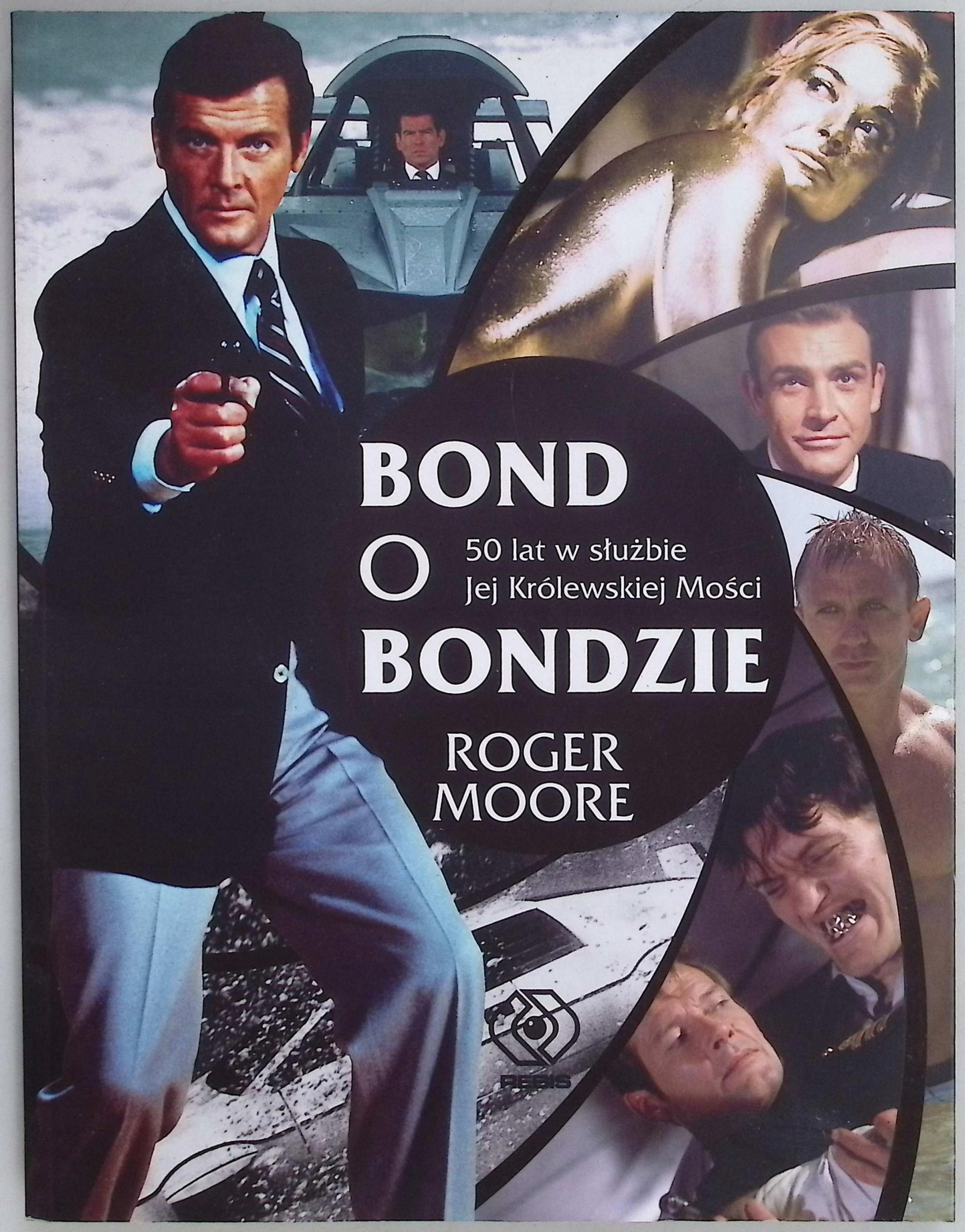 Bond o Bondzie Roger Moore