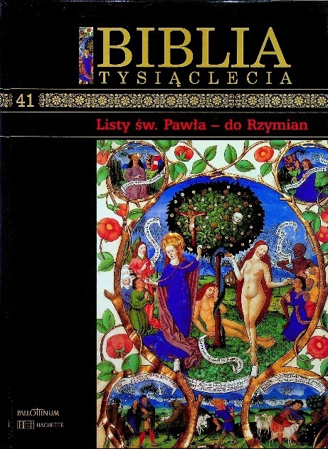 Biblia Tysiąclecia tom 41 Listy św Pawła do